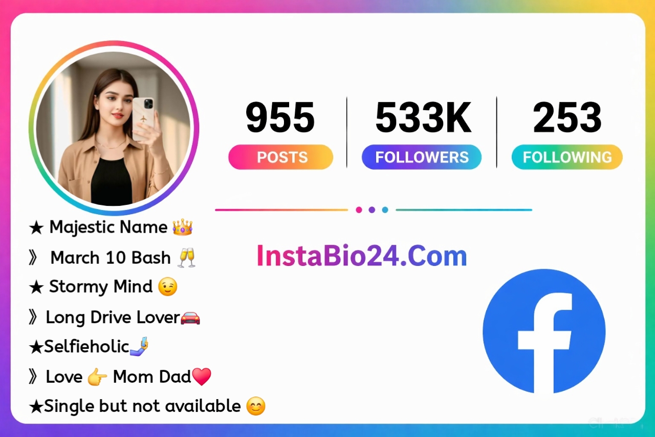 Stylish Facebook bio for girls